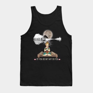 Eff You See Kay Why Oh You Funny Guitar Tree Girl Yoga Tank Top